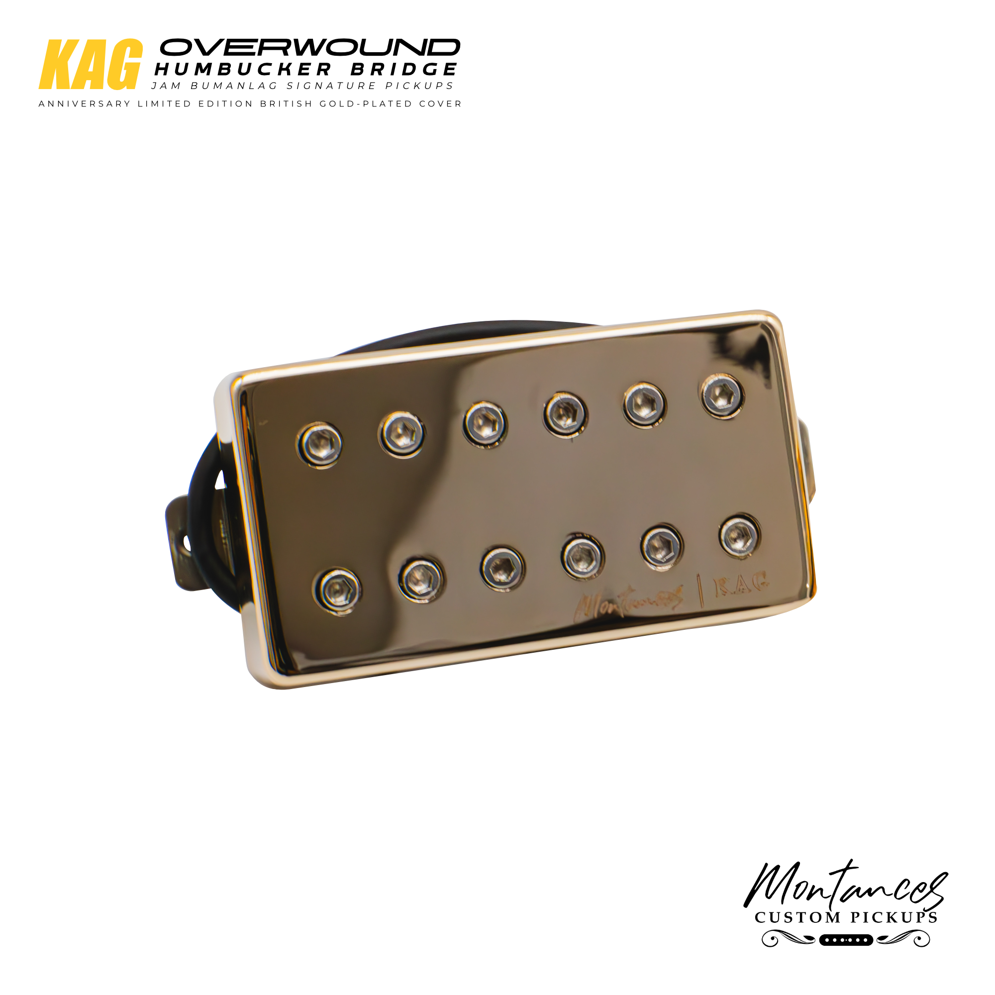 Montances KAG Anniversary Limited Edition Pale Gold color, British Silver material Overwound Humbucker Pickup | Alnico 8 | Bridge position